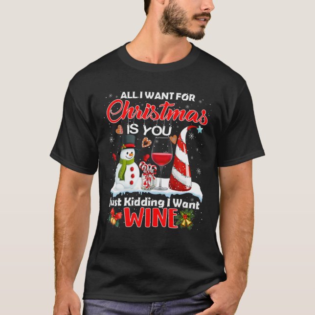 Allt jag vill ha i julklapp är att du bara visste  t shirt (Framsida)