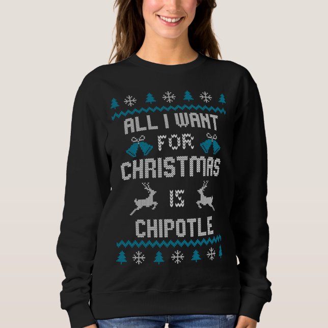 Allt jag vill ha i julklapp är Chipotle Älskare Ug T Shirt (Framsida)