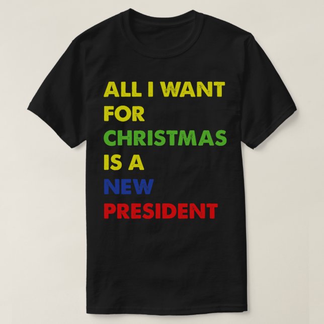 Allt jag vill ha i julklapp är en ny talman t shirt (Design framsida)