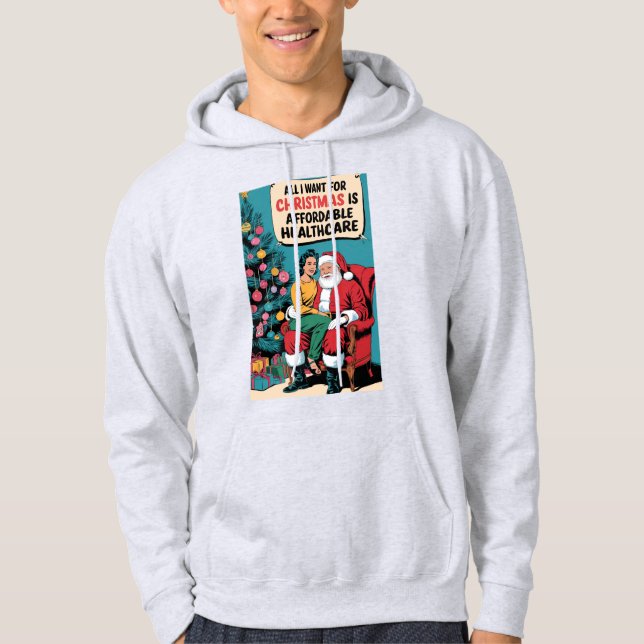 Allt jag vill ha i julklapp är en överkomlig hälso hoodie (Framsida)