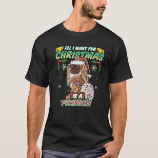 Allt jag vill ha i julklapp är en Pekingesisk julk T Shirt