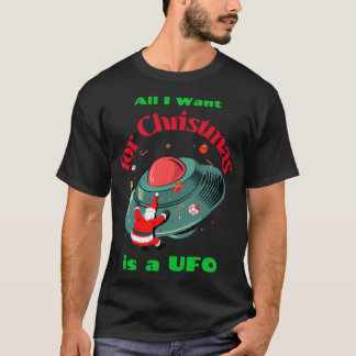 Allt jag vill ha i julklapp är en Ufo T Shirt