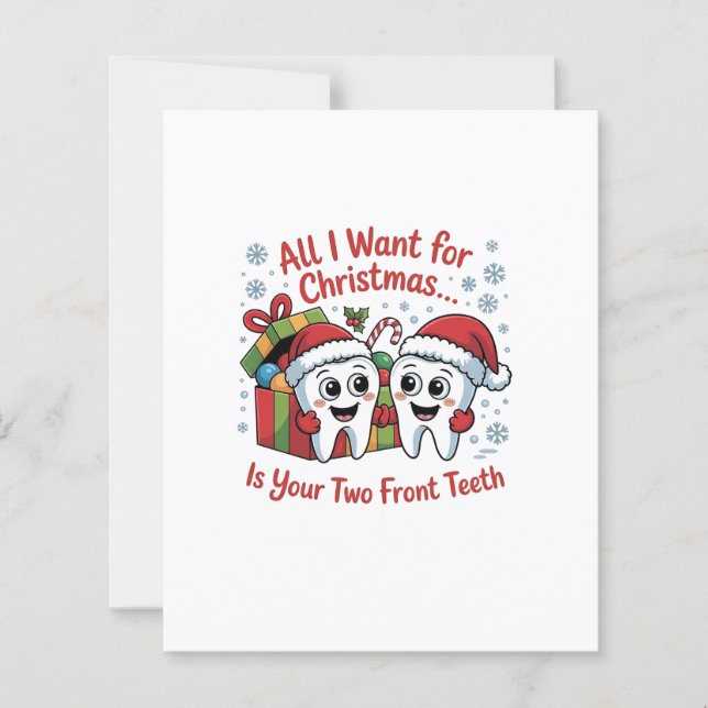 Allt jag vill ha i julklapp är er två Front Teth: (Framsida)