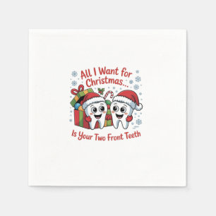 Allt jag vill ha i julklapp är er två Front Teth: Pappersservett
