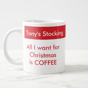Allt jag vill ha i julklapp är kaffemall jumbo mugg