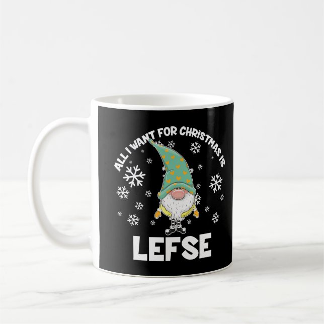 Allt jag vill ha i julklapp är Lefse-julfonen Kaffemugg (Vänster)