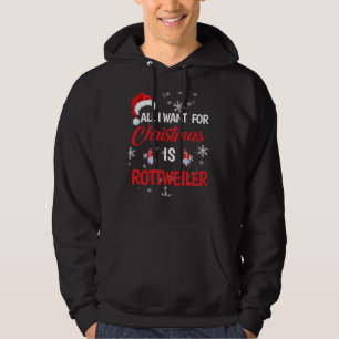 Allt jag vill ha i julklapp är Rottweiler Ugly Jes Hoodie