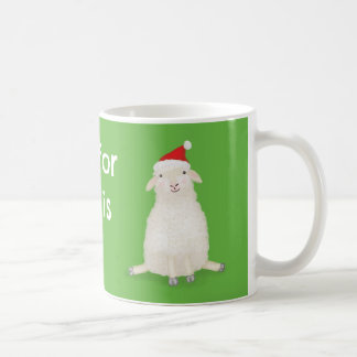 Allt jag vill ha i julklapp är tacka får söt mugg