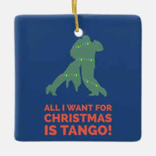 Allt jag vill ha i julklapp är Tango Julgransprydnad Keramik