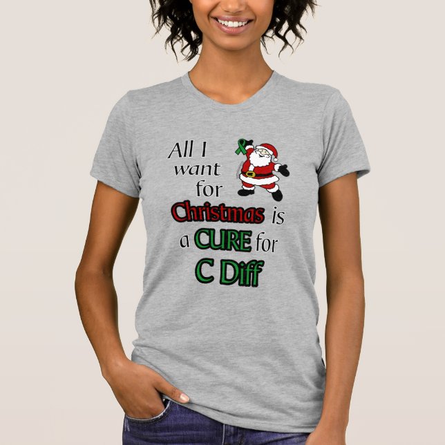 Allt jag vill ha till jul.. C Diff. T Shirt (Framsida)