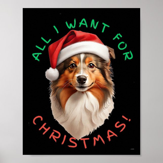 Allt jag vill ha till jul! För Shetland Sheepdog D Poster (Framsidan)