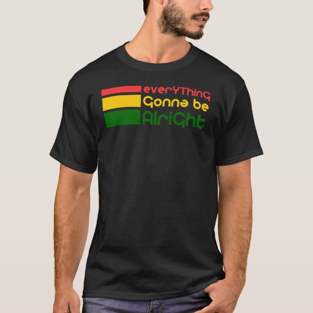 Allt kommer att bli bra t shirt (Framsida)