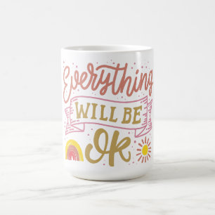 Allt kommer att gå bra kaffemugg