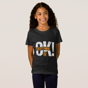 Allt kommer att gå bra t shirt