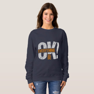 Allt kommer att ordna sig t shirt