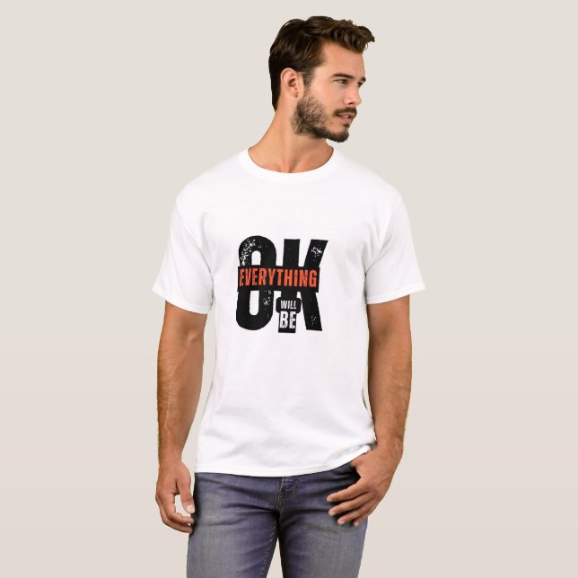 Allt kommer att ordna sig t shirt (Hel framsida)