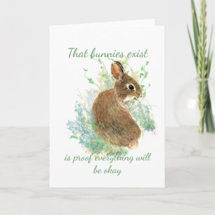 Allt kommer att vara okej Bunny Quote Kort