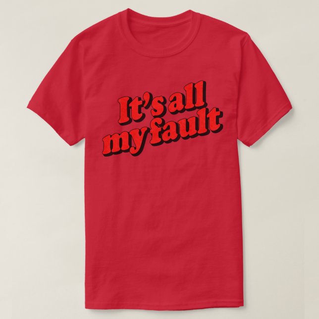 Allt mitt fel t shirt (Design framsida)