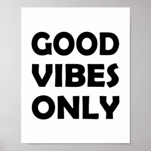 Allt om bra vibes Uppmjukande tankar Poster