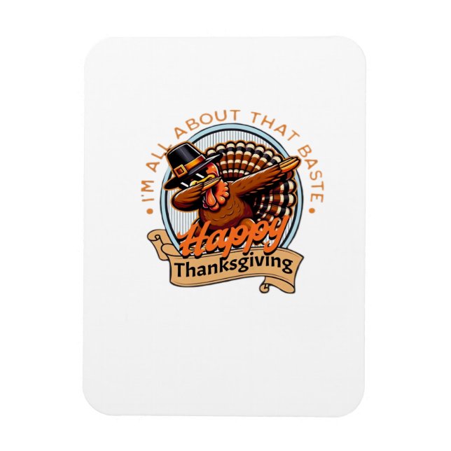 Allt om den där klistra Happy thanksgiving Classic Magnet (Vertikal)