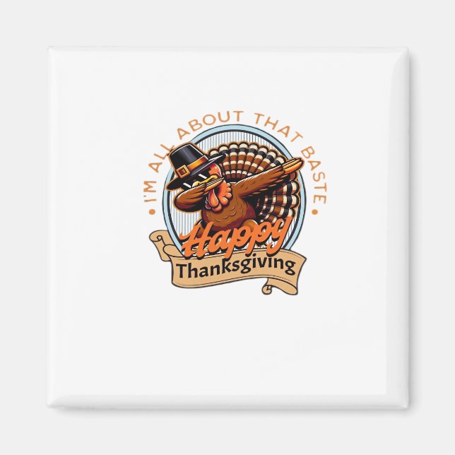Allt om den där klistra Happy thanksgiving Classic Magnet (Framsidan)