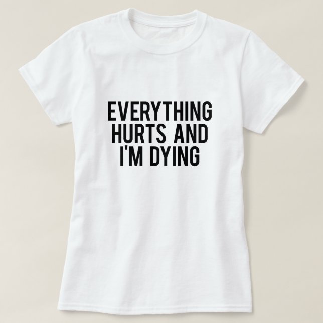 Allt ontr och I-att dö för förmiddag Tröja (Design framsida)