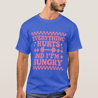 ALLT ONTR OCH JAG ÄR HUNGRIG T SHIRT