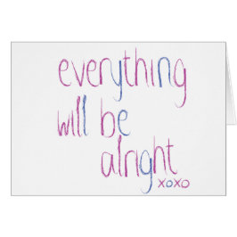 Allt ska är ok hälsningskort