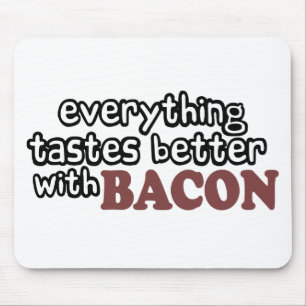 allt smakar bättre bacon musmatta