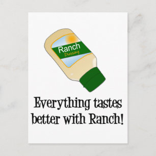 Allt smakar bättre med Ranch Vykort
