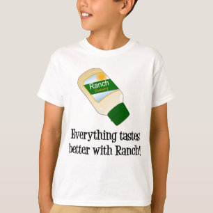 Allt smakar bättre med ranchen tee