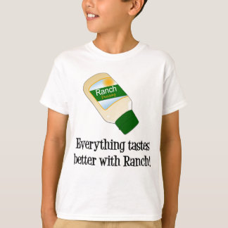 Allt smakar bättre med ranchen tee