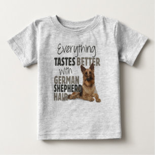 Allt smakar bättre med tysk shepherd Hair T Shirt