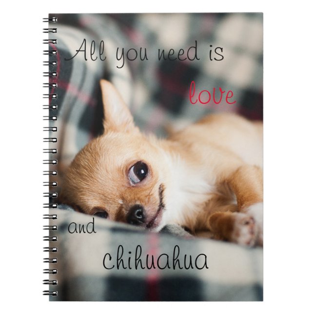 Allt som du behöver, är kärlek och chihuahuaen anteckningsbok (Framsidan)
