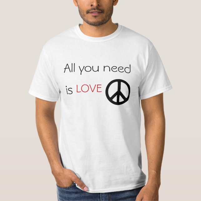 Allt som du behöver, är kärlekteeshirten tee shirt (Framsida)