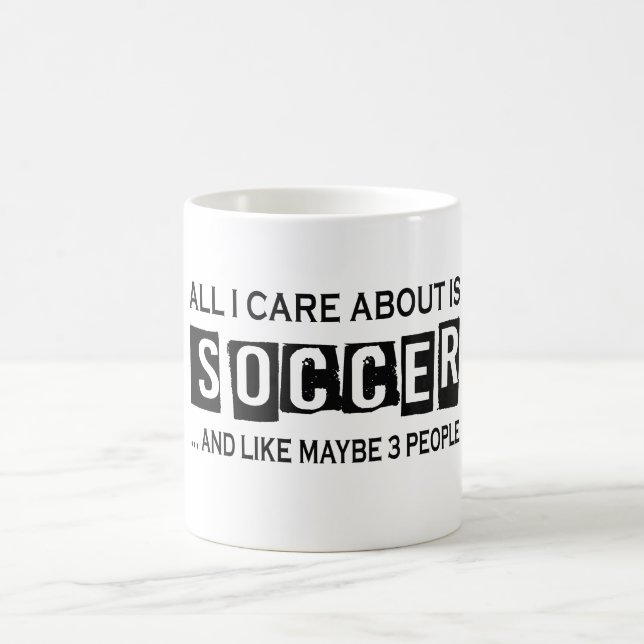 Allt som jag att bry sig, är omkring fotboll kaffemugg (Center)