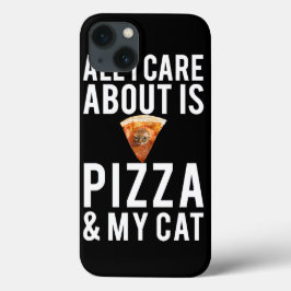 Allt som jag att bry sig, är omkring pizza & min