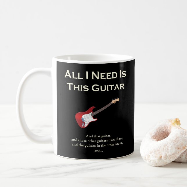 Allt som jag behöver, är denna gitarr som är kaffemugg (Med munk)