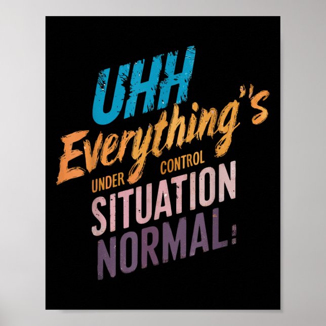 Allt under kontroll Motiv Tee Poster (Framsidan)