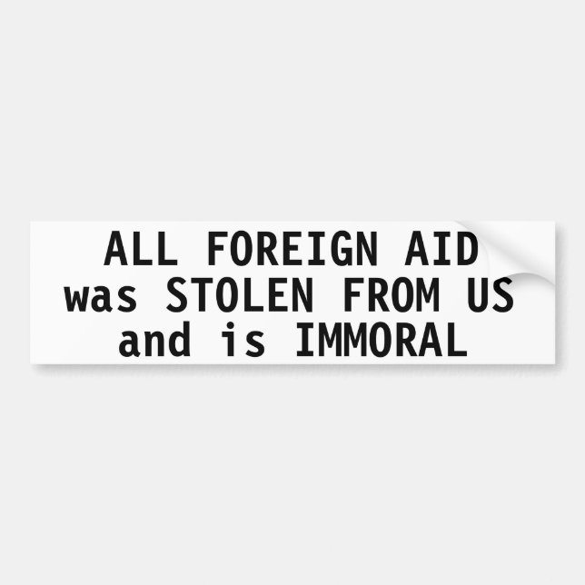 Allt utländskt bistånd stals från oss och är omora bildekal (Framsidan)