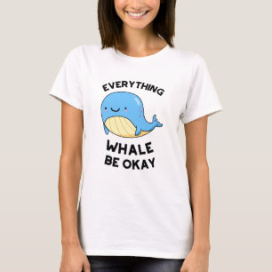 Allt val är okej... t shirt