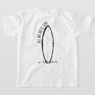 Allt vi gör är Surfa Sommarbuss, Kids och Tonåring T Shirt