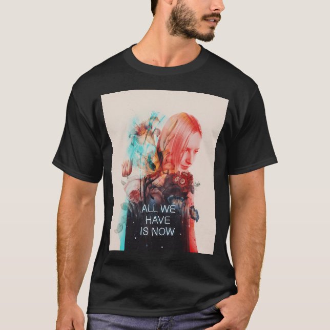 Allt vi har är nu t shirt (Framsida)