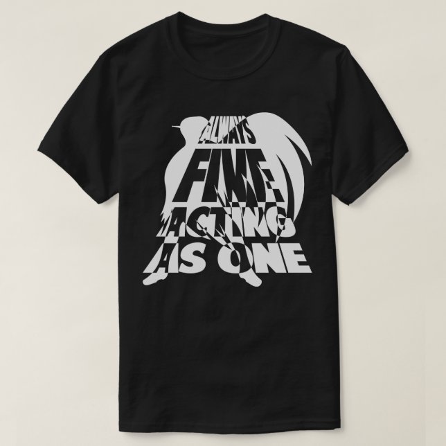 Alltid 5 fungerar som 1 ljus t shirt (Design framsida)