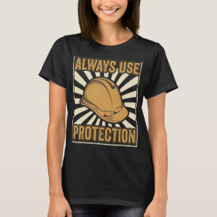 Alltid använda Protection Shovel Crateur Conreta B T Shirt