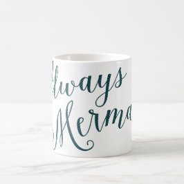 Alltid design för kaffemugg