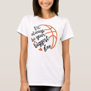Alltid Din Största Fan Basketboll Hjärtan Matchdag T Shirt