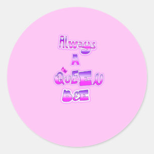 Alltid en drottningsbee, klassiskt runt babypinkst klistermärke