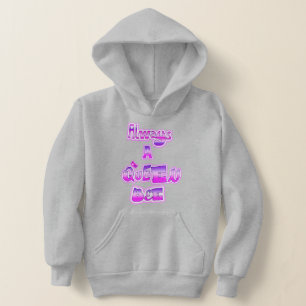 Alltid en drottningsbeflickors hoodie t shirt
