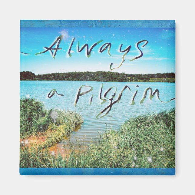 Alltid en pilgrim magnet (Framsidan)